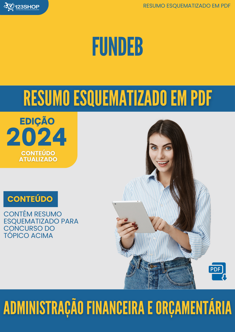 Resumo Esquematizado de Administração Financeira E Orçamentária Sobre Fundeb para Concursos | loja123shop