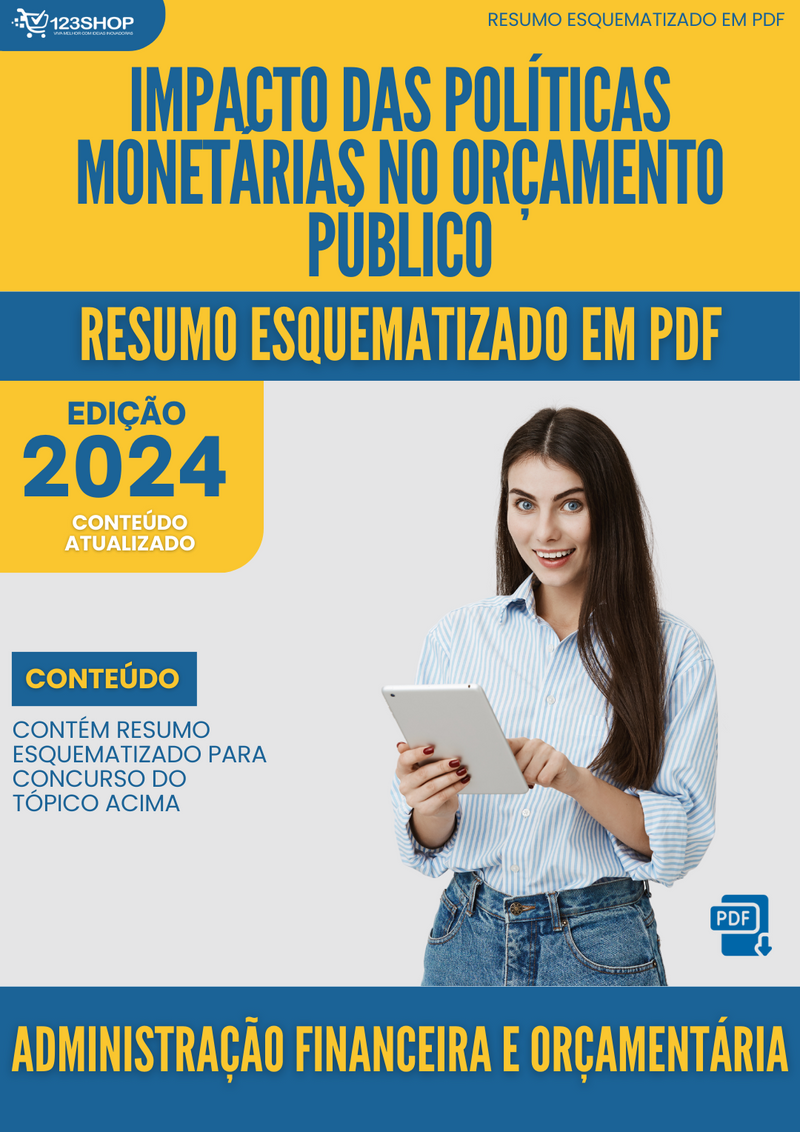 Resumo Esquematizado de Administração Financeira E Orçamentária Sobre Impacto Das Políticas Monetárias No Orçamento Público para Concursos | loja123shop