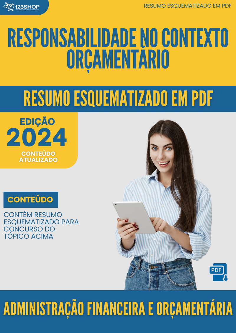 Resumo Esquematizado de Administração Financeira E Orçamentária Sobre Responsabilidade No Contexto Orçamentário para Concursos | loja123shop