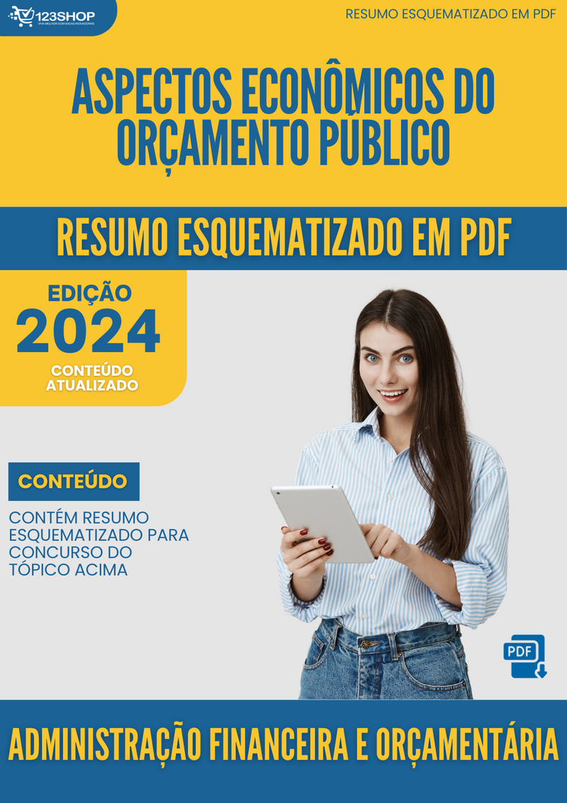 Resumo Esquematizado de Administração Financeira E Orçamentária Sobre Aspectos Econômicos Do Orçamento Público para Concursos | loja123shop