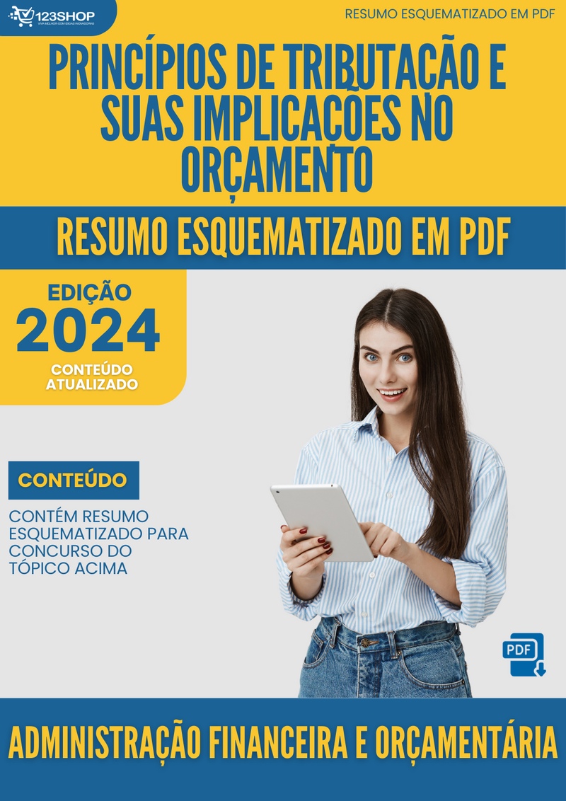 Resumo Esquematizado de Administração Financeira E Orçamentária Sobre Princípios De Tributação E Suas Implicações No Orçamento para Concursos | loja123shop