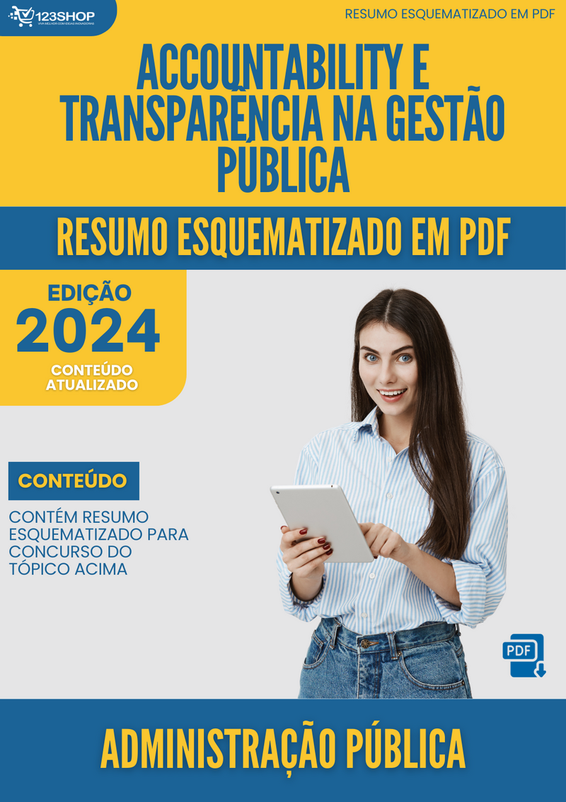 Resumo Esquematizado de Administração Pública Sobre Accountability E Transparência Na Gestão Pública para Concursos | loja123shop