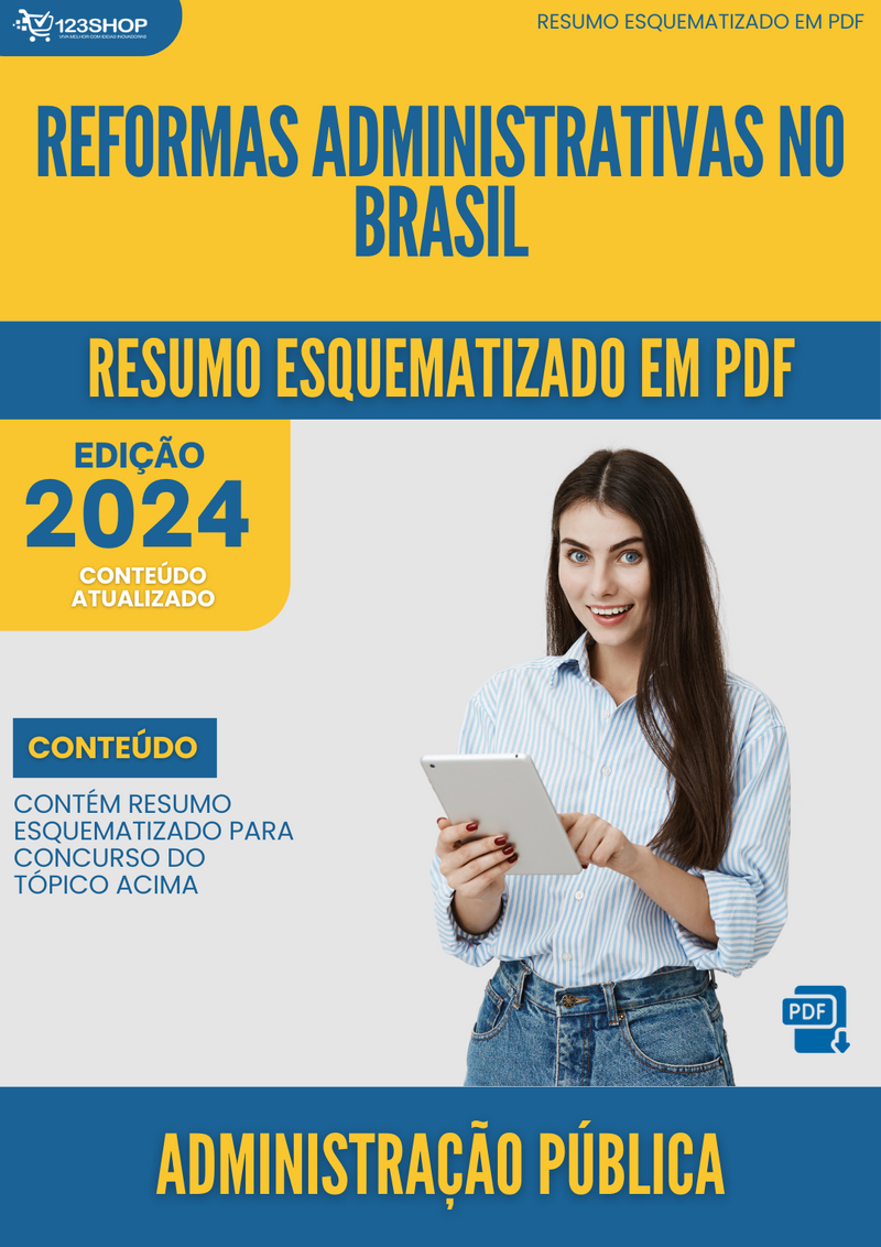 Resumo Esquematizado de Administração Pública Sobre Reformas Administrativas No Brasil para Concursos | loja123shop