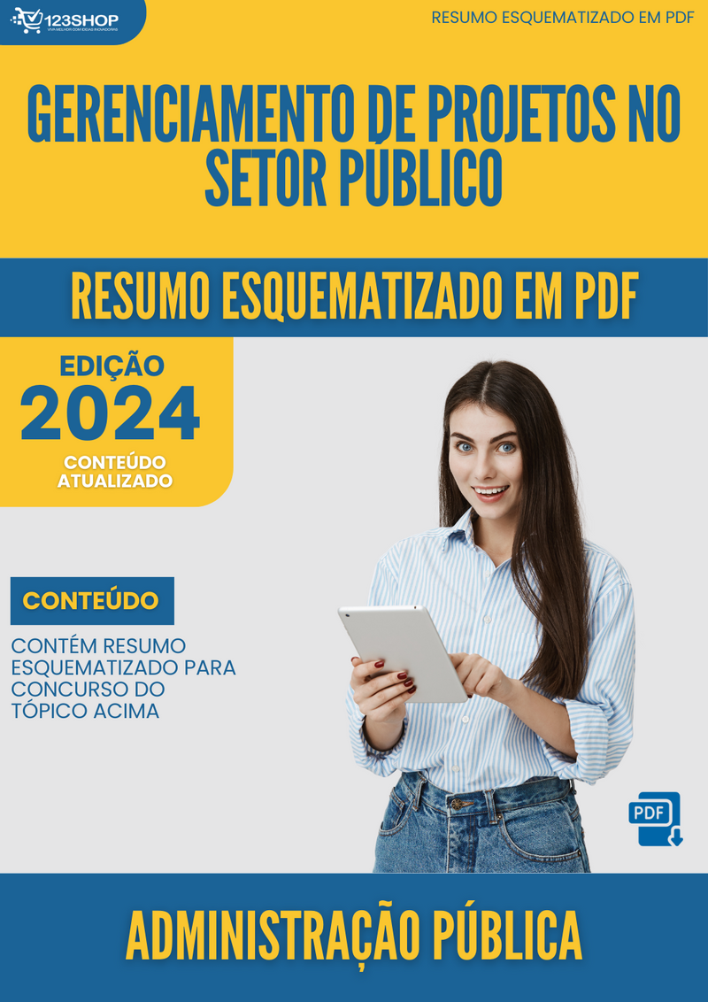 Resumo Esquematizado de Administração Pública Sobre Gerenciamento De Projetos No Setor Público para Concursos | loja123shop