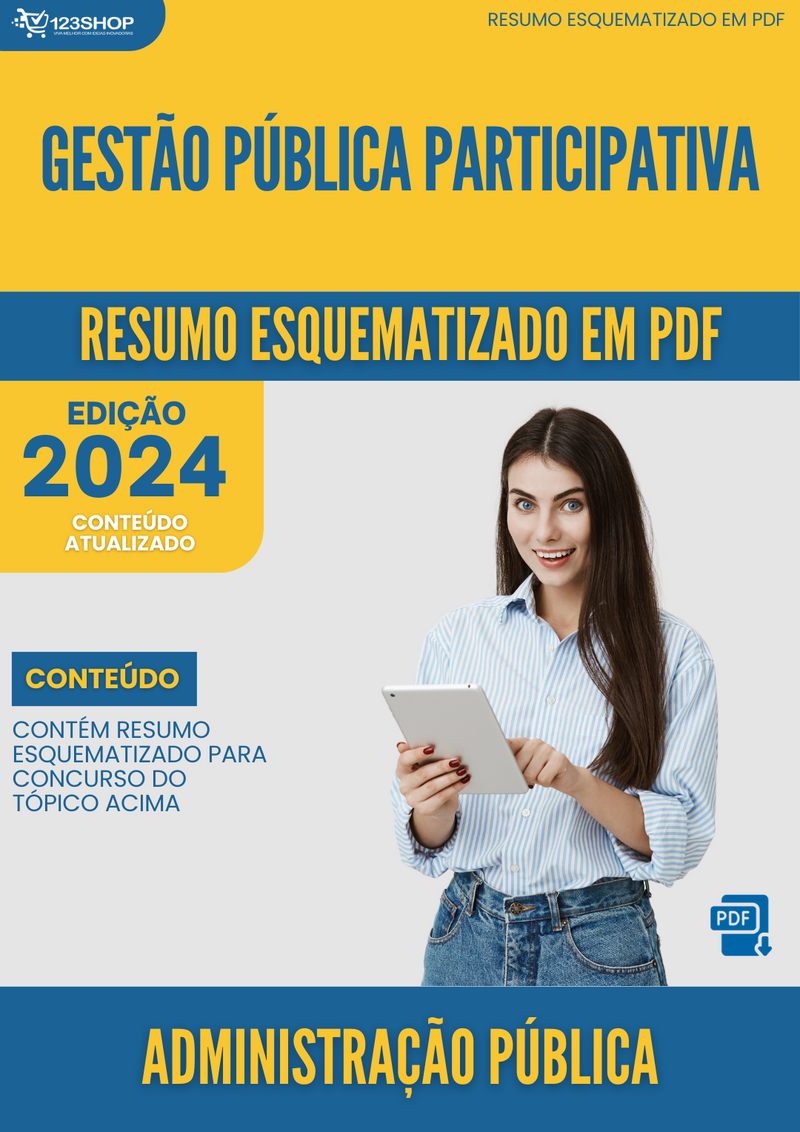 Resumo Esquematizado de Administração Pública Sobre Gestão Pública Participativa para Concursos | loja123shop