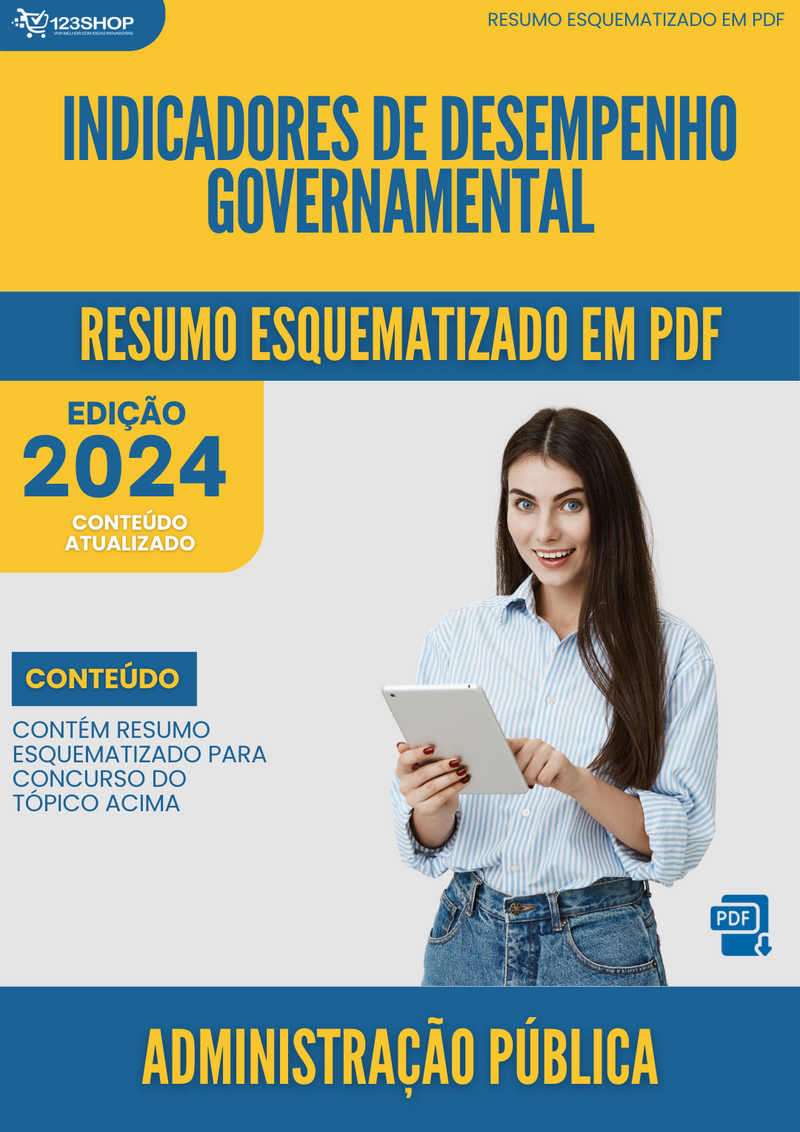 Resumo Esquematizado de Administração Pública Sobre Indicadores De Desempenho Governamental para Concursos | loja123shop