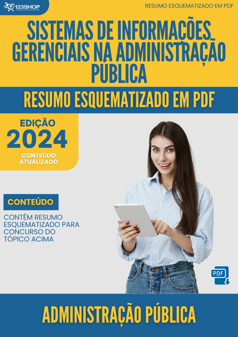 Resumo Esquematizado de Administração Pública Sobre Sistemas De Informações Gerenciais Na Administração Pública para Concursos | loja123shop