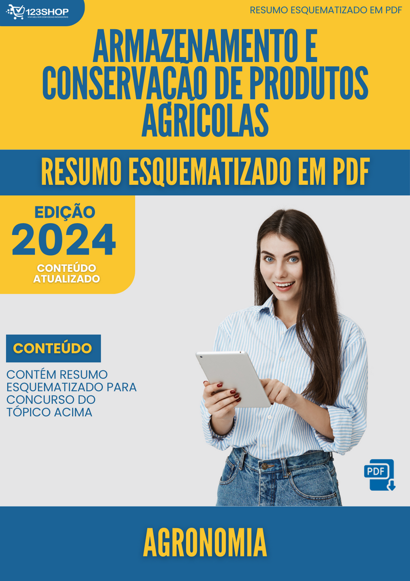 Resumo Esquematizado de Agronomia Sobre Armazenamento E Conservação De Produtos Agrícolas para Concursos | loja123shop