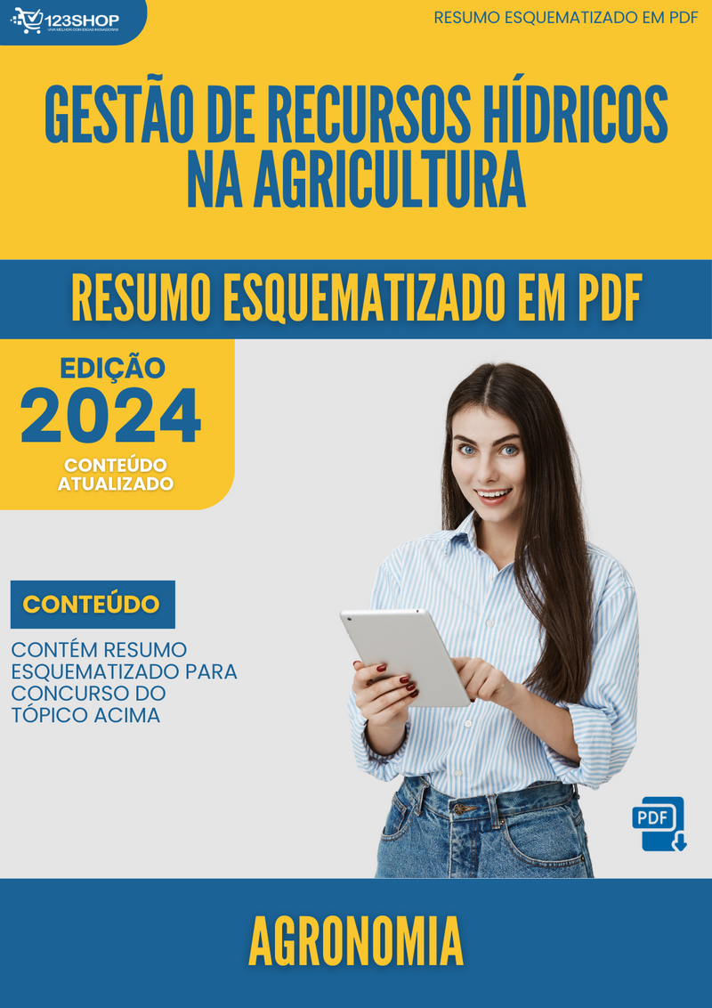 Resumo Esquematizado de Agronomia Sobre Gestão De Recursos Hídricos Na Agricultura para Concursos | loja123shop