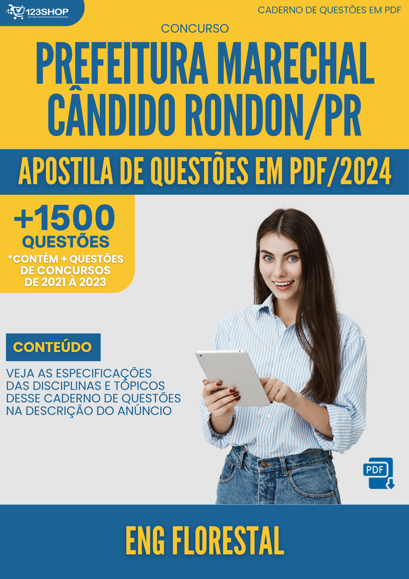 Apostila de Questões  Marechal Cândido Rondon PR 2024 Eng Florestal - Mais de 1.500 Questões | loja123shop