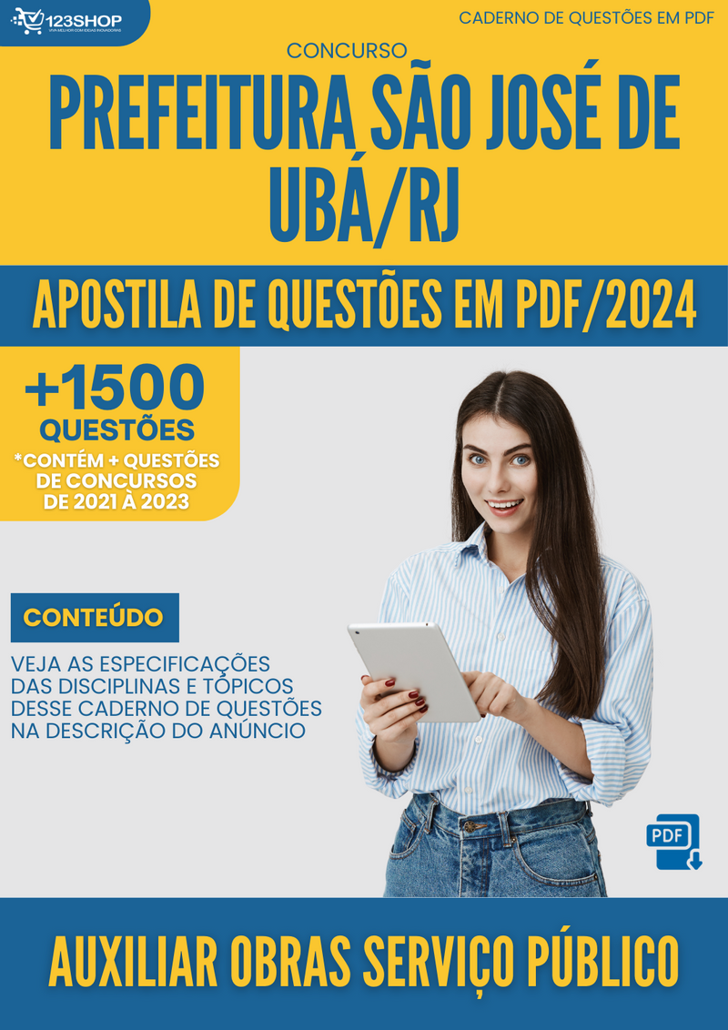 Apostila de Questões  Pref São José de Ubá RJ 2024 Auxiliar Obras Serviço Público - Mais de 1.500 Questões | loja123shop