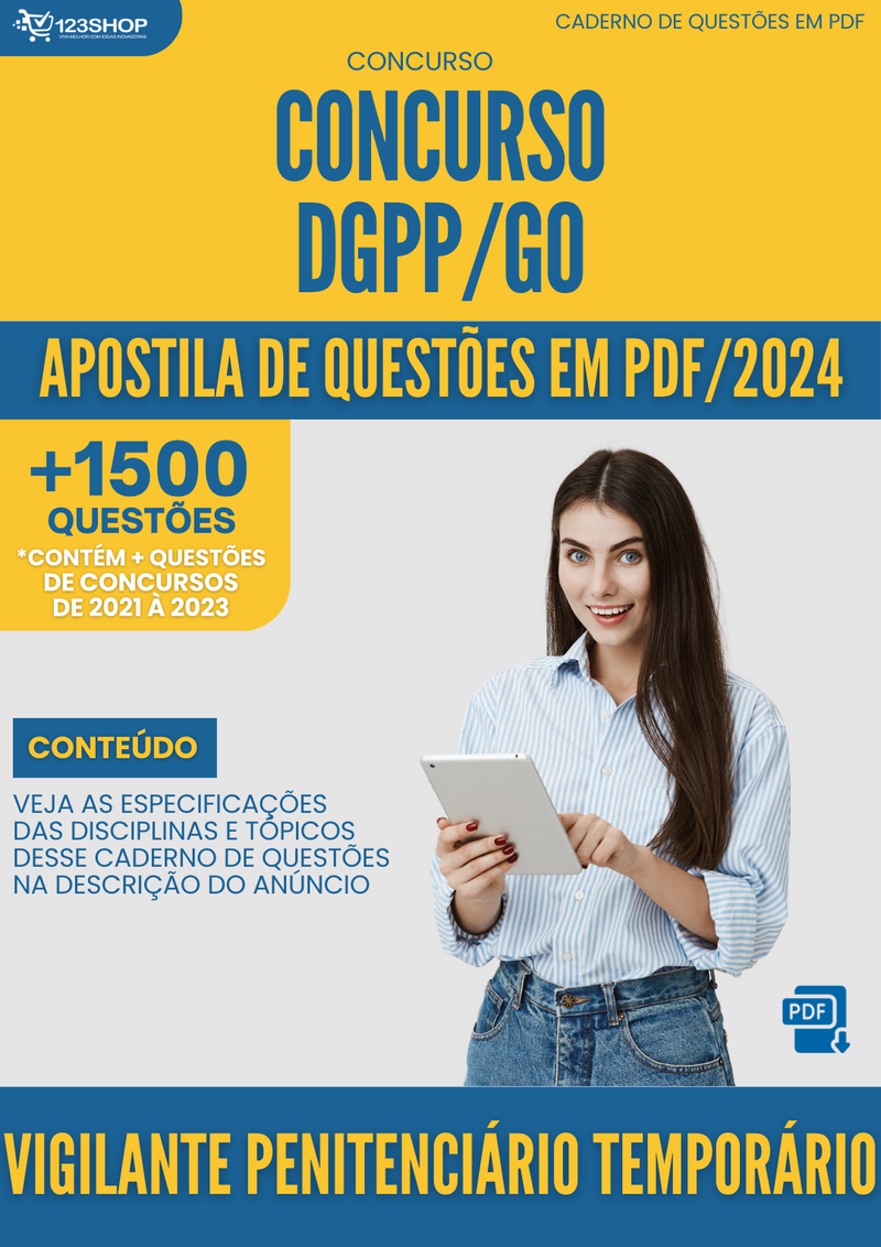 Apostila de Questões  DGPP GO 2024 Vigilante Penitenciário Temporário - Mais de 1.500 Questões | loja123shop