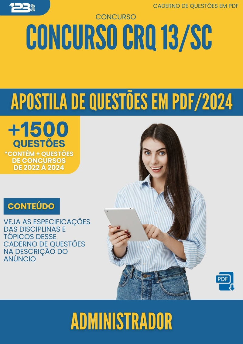 Apostila de Questões para Concurso Administrador Concurso CRQ 13 SC 2024 - Mais de 1.500 Questões