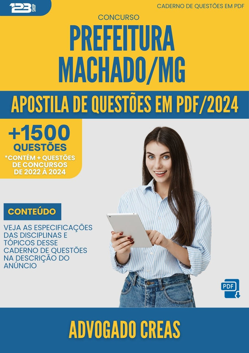 Apostila de Questões para Concurso Advogado CREAS Prefeitura Machado MG 2024 - Mais de 1.500 Questões