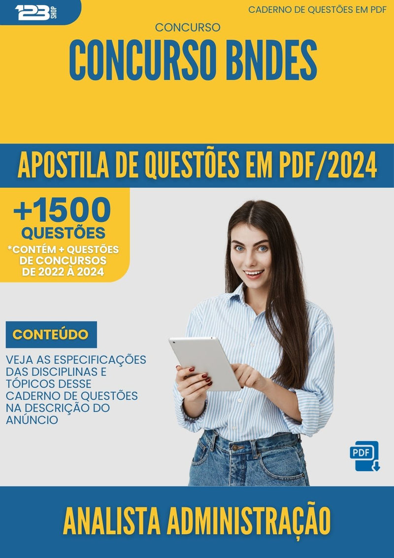 Apostila de Questões para Concurso Analista Administração Concurso BNDES 2024 - Mais de 1.500 Questões