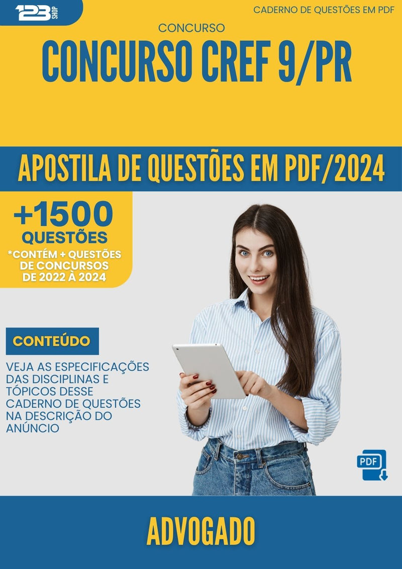 Apostila de Questões para Concurso Advogado CREF 9 PR 2024 - Mais de 1.500 Questões