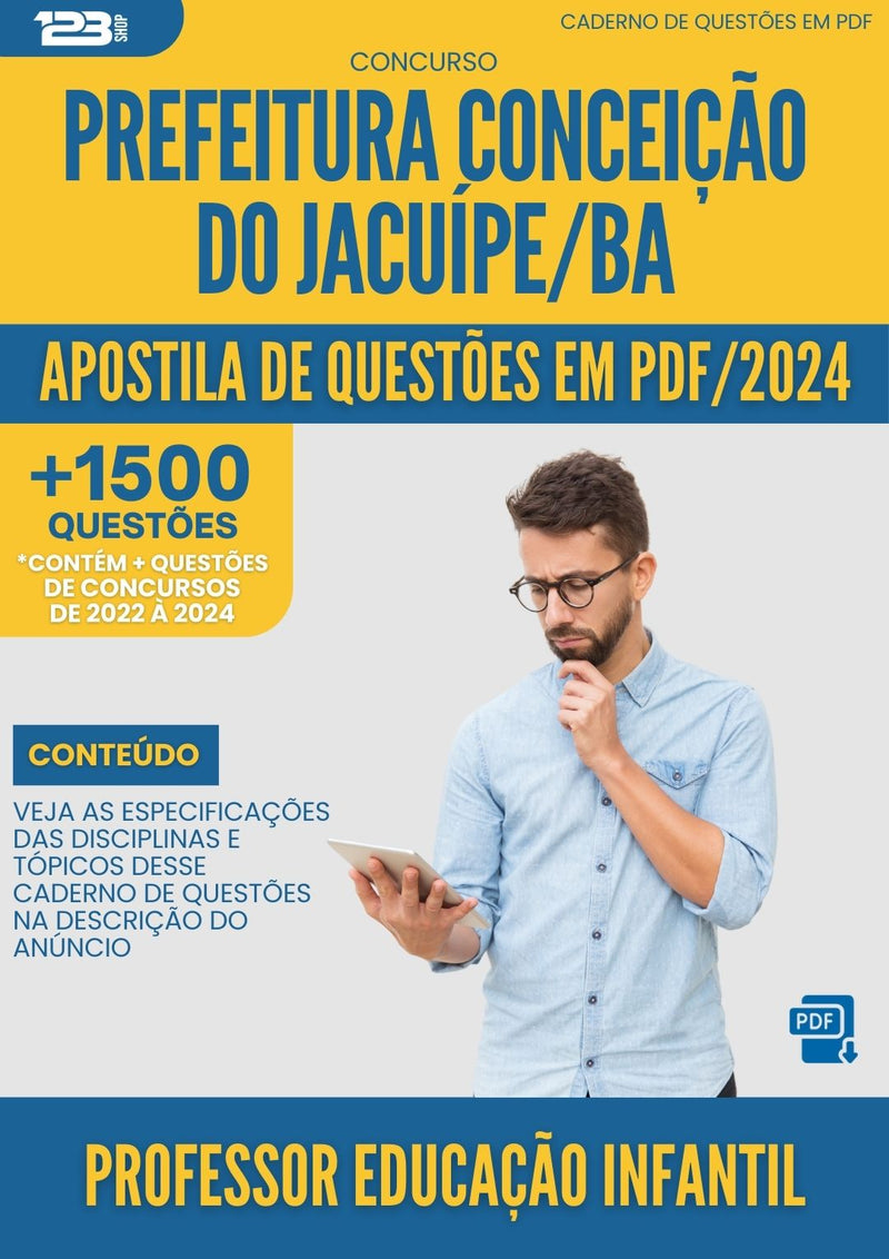 Apostila de Questões para Concurso Professor Educação Infantil Conceição Jacuípe BA 2024 - Mais de 1.500 Questões