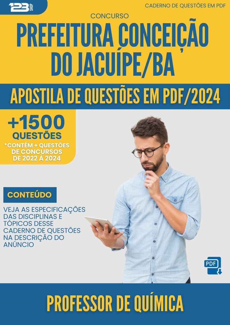 Apostila de Questões para Concurso Professor de Química Prefeitura Conceição do Jacuípe BA 2024 - Mais de 1.500 Questões