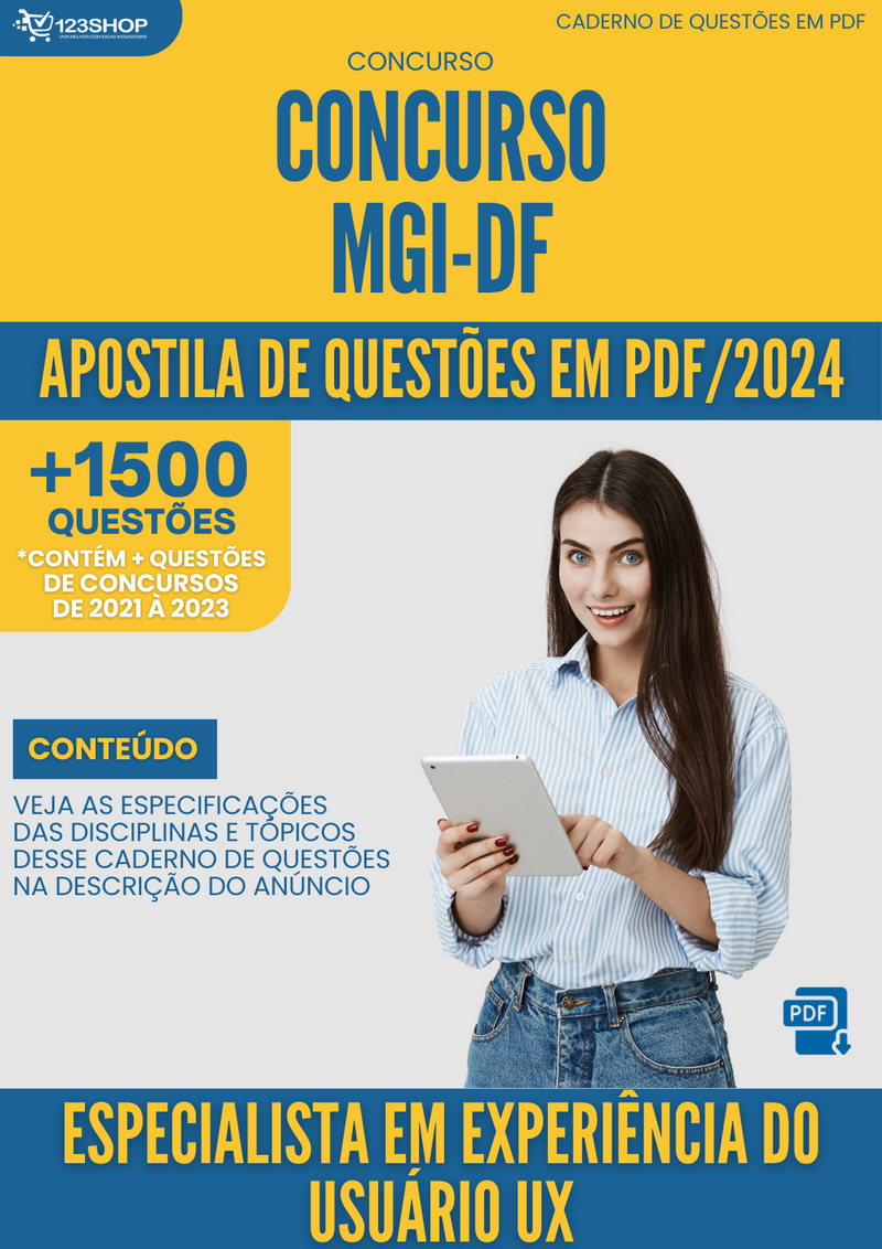 Apostila de Questões  MGI DF 2024 Especialista em Experiência do Usuário UX - Mais de 1.500 Questões | loja123shop