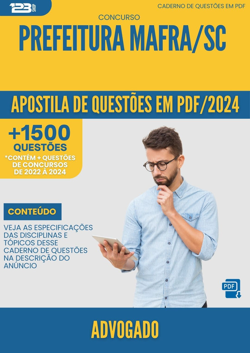 Apostila de Questões para Concurso Advogado Prefeitura Mafra SC 2024 - Mais de 1.500 Questões