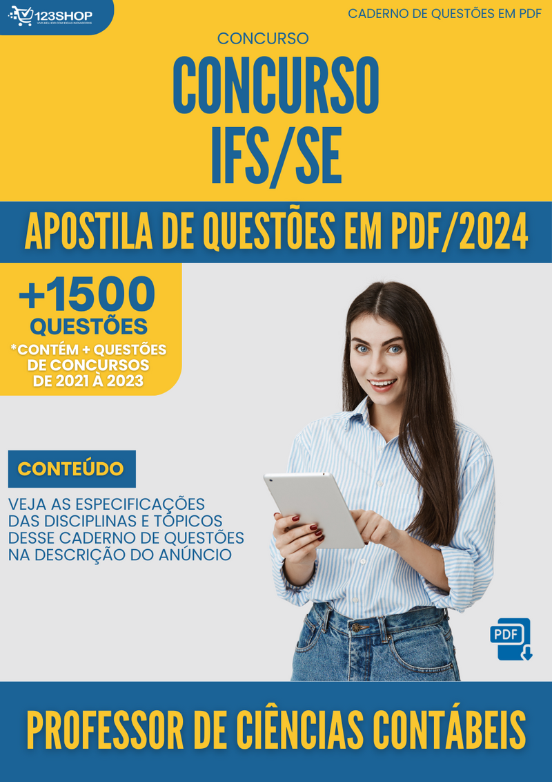 Apostila de Questões  IFS SE 2024 Professor de Ciências Contábeis - Mais de 1.500 Questões | loja123shop