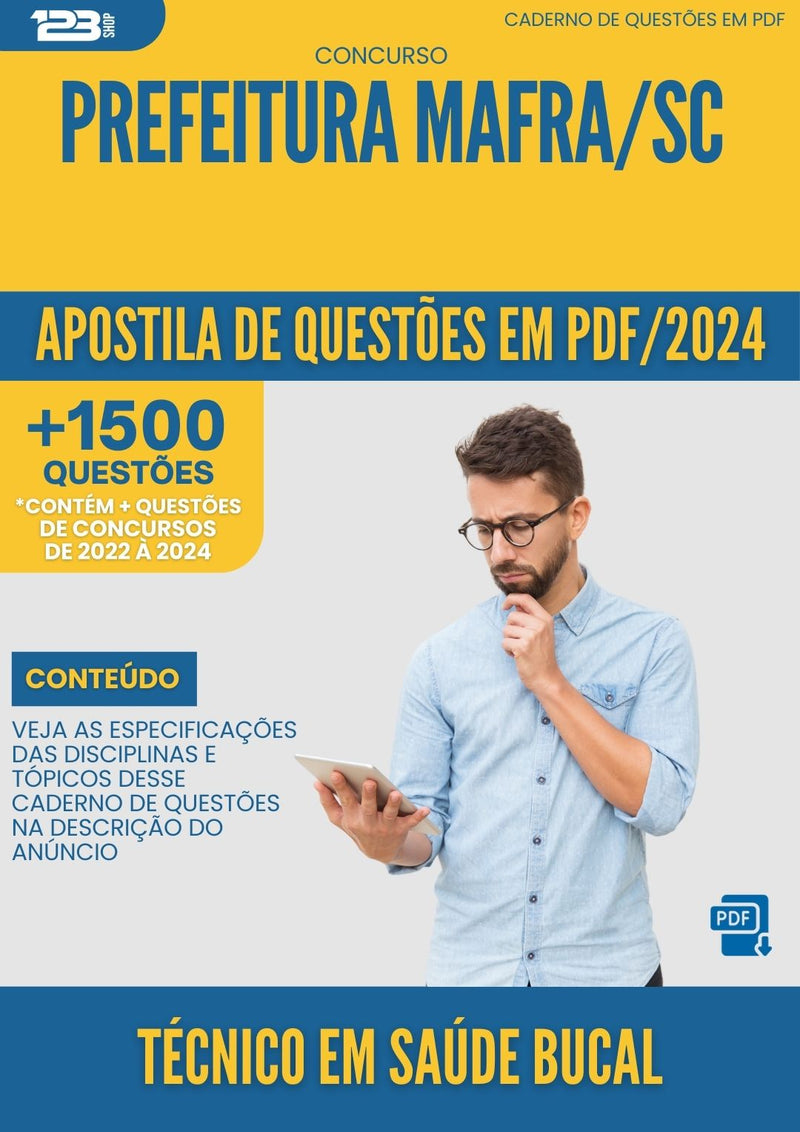 Apostila de Questões para Concurso Tecnico Em Saude Bucal Prefeitura da Prefeitura Mafra Sc 2024 - Mais de 1.500 Questões