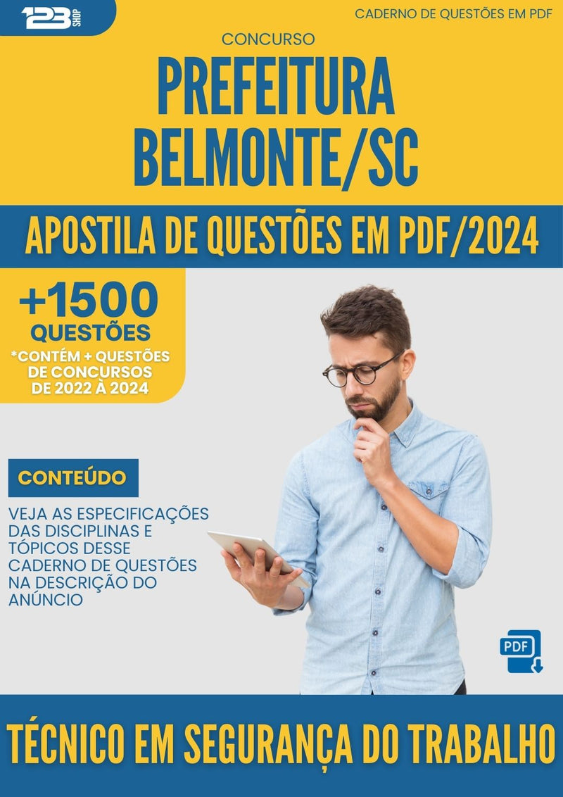 Apostila de Questões para Concurso Tecnico Em Seguranca Do Trabalho da Prefeitura Belmonte Sc 2024 - Mais de 1.500 Questões