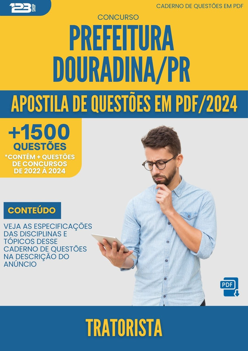 Apostila de Questões para Concurso Tratorista da Prefeitura Douradina Pr 2024 - Mais de 1.500 Questões