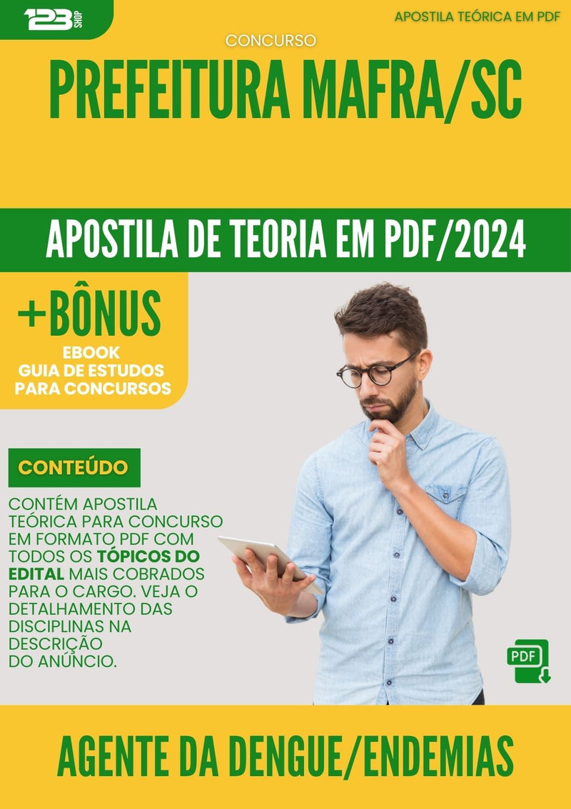 Apostila Teórica para Concurso Agente Da Dengue Endemias Prefeitura da Prefeitura Mafra Sc 2024 - Conteúdo de Acordo com Edital