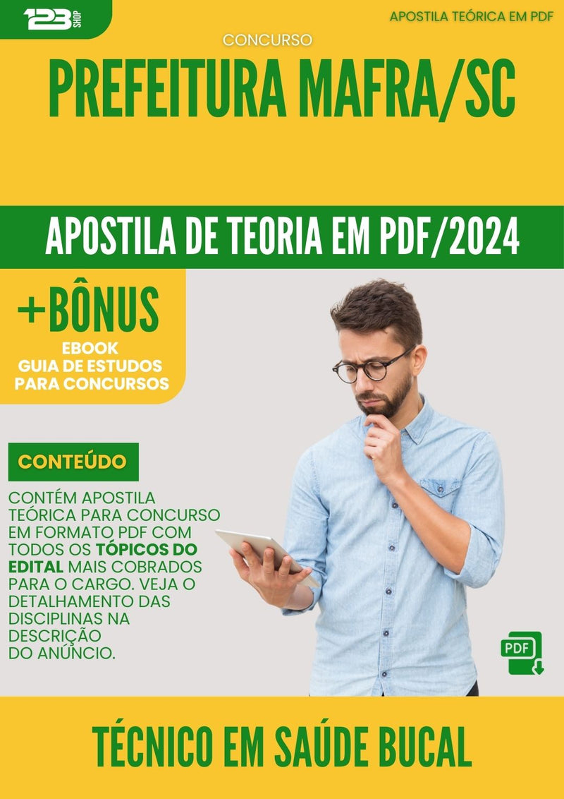 Apostila Teórica para Concurso Tecnico Em Saude Bucal Prefeitura da Prefeitura Mafra Sc 2024 - Conteúdo de Acordo com Edital