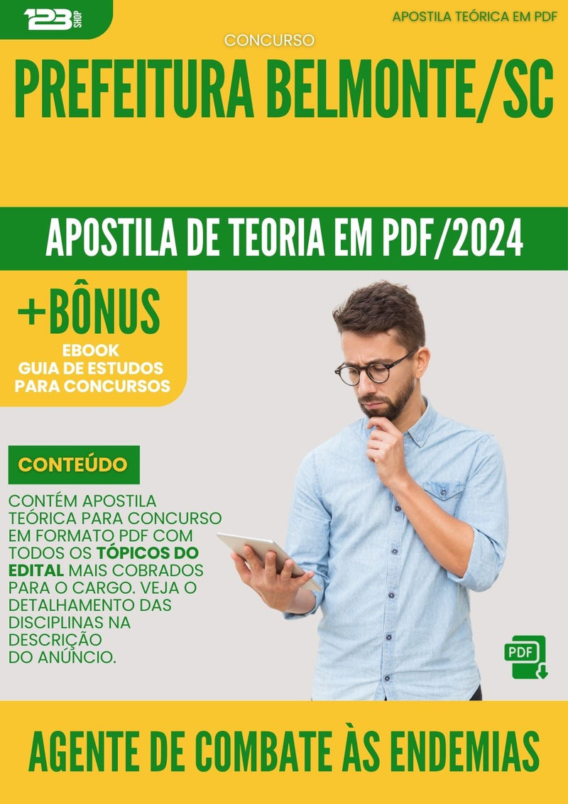 Apostila Teórica para Concurso Agente De Combate As Endemias da Prefeitura Belmonte Sc 2024 - Conteúdo de Acordo com Edital