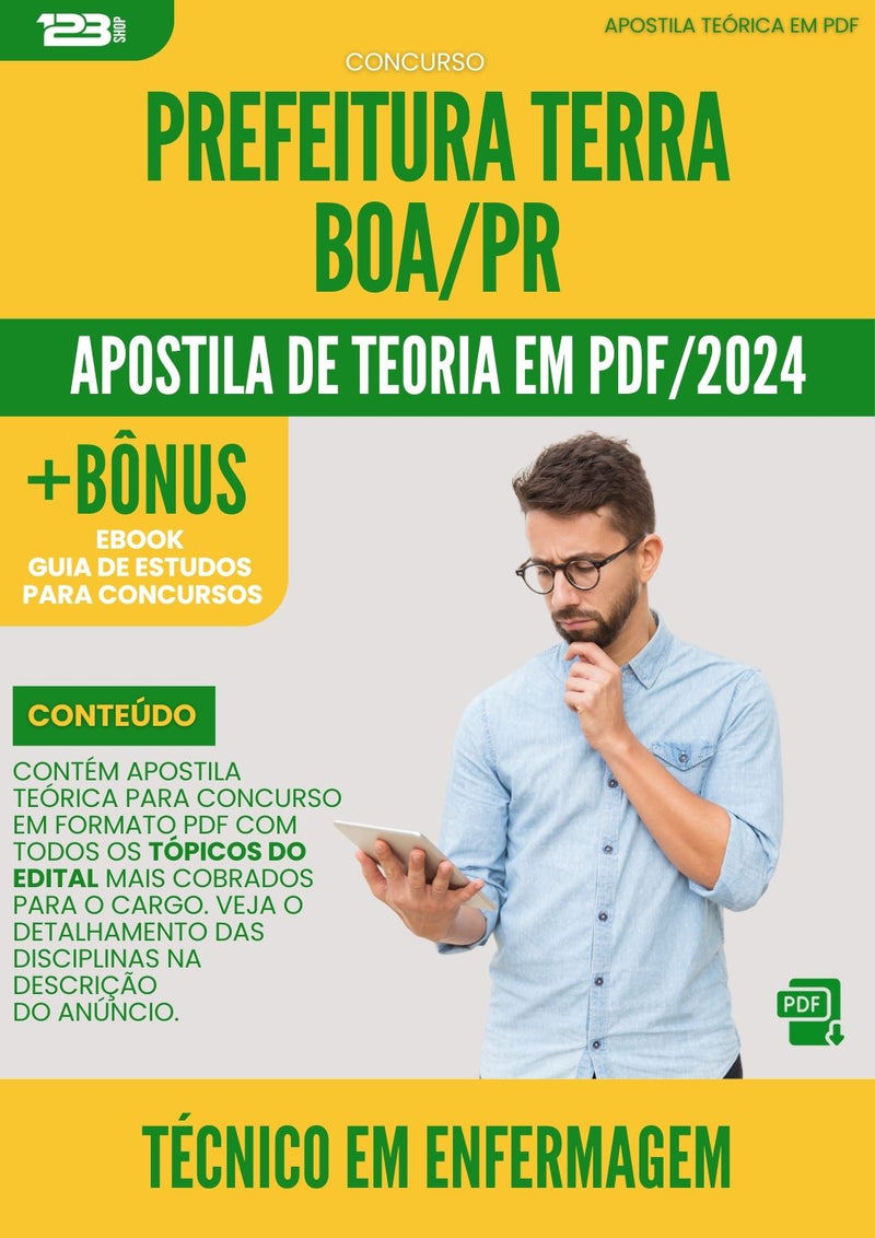 Apostila Teórica para Concurso Tecnico Em Enfermagem da Prefeitura Terra Boa Pr 2024 - Conteúdo de Acordo com Edital