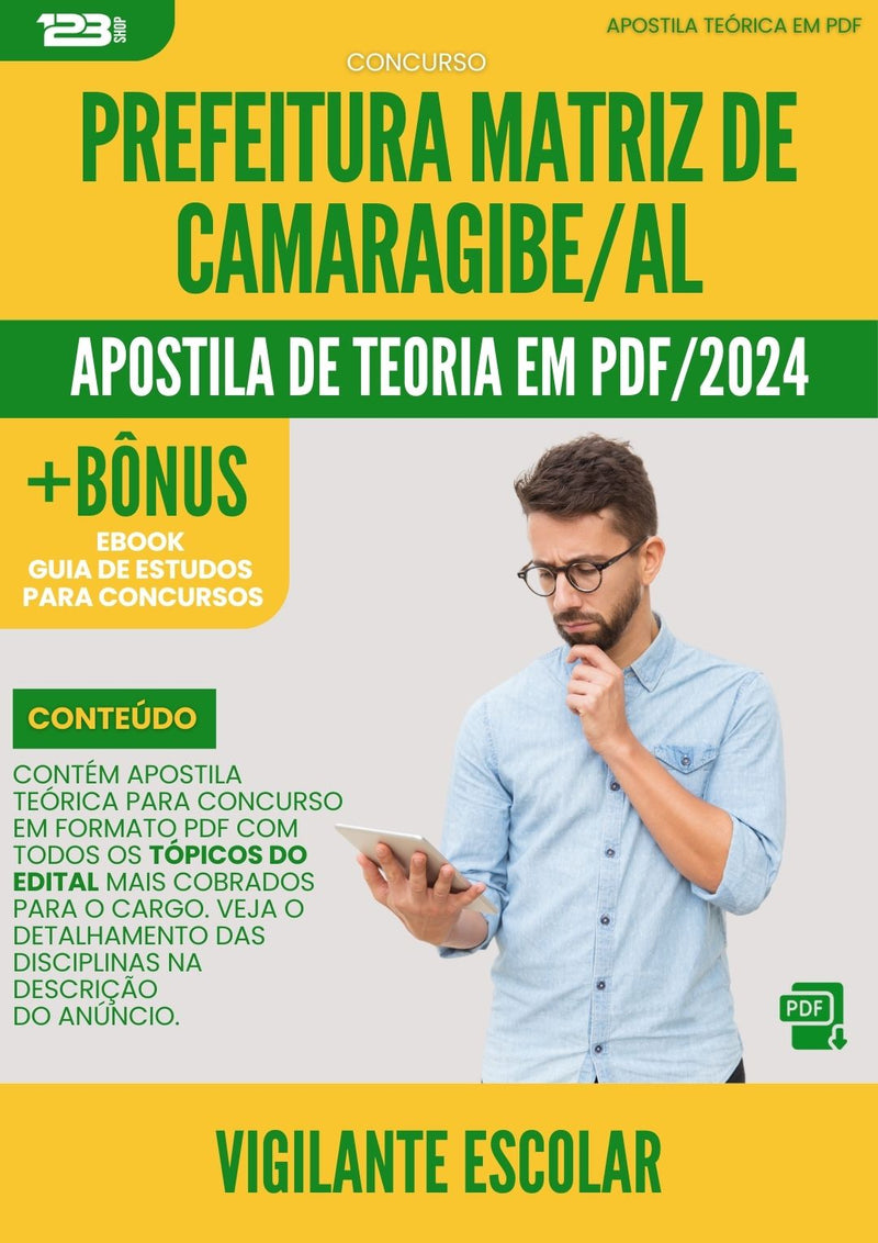 Apostila Teórica para Concurso Vigilante Escolar Matriz De da Prefeitura Camaragibe Al 2024 - Conteúdo de Acordo com Edital