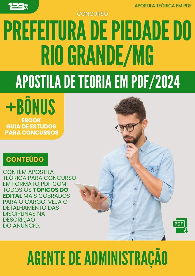 Apostila Teórica para Concurso Agente De Administracao da Prefeitura Piedade Do Rio Grande Mg 2024 - Conteúdo de Acordo com Edital