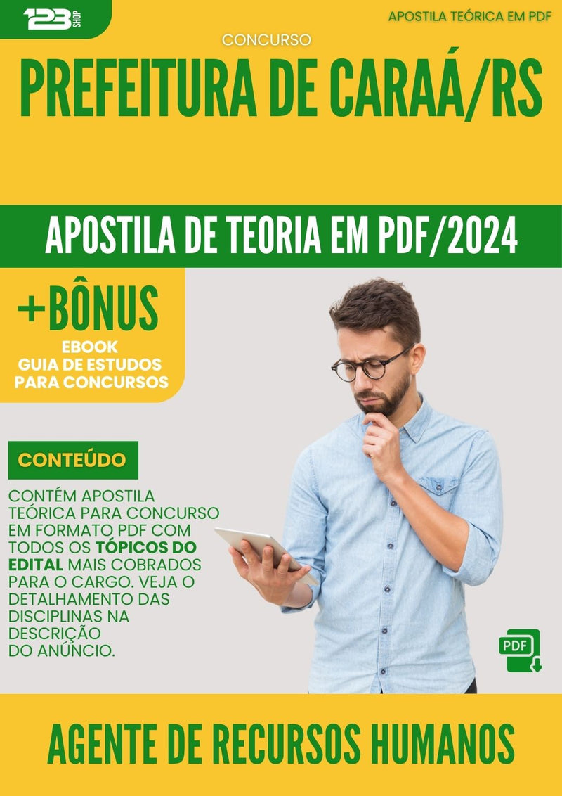 Apostila Teórica para Concurso Agente De Recursos Humanos da Prefeitura Caraa Rs 2024 - Conteúdo de Acordo com Edital