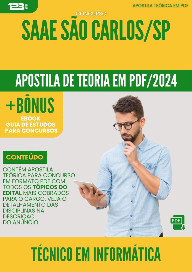 Apostila Teórica para Concurso Tecnico Em Informatica Saae da Prefeitura Sao Carlos Sp 2024 - Conteúdo de Acordo com Edital