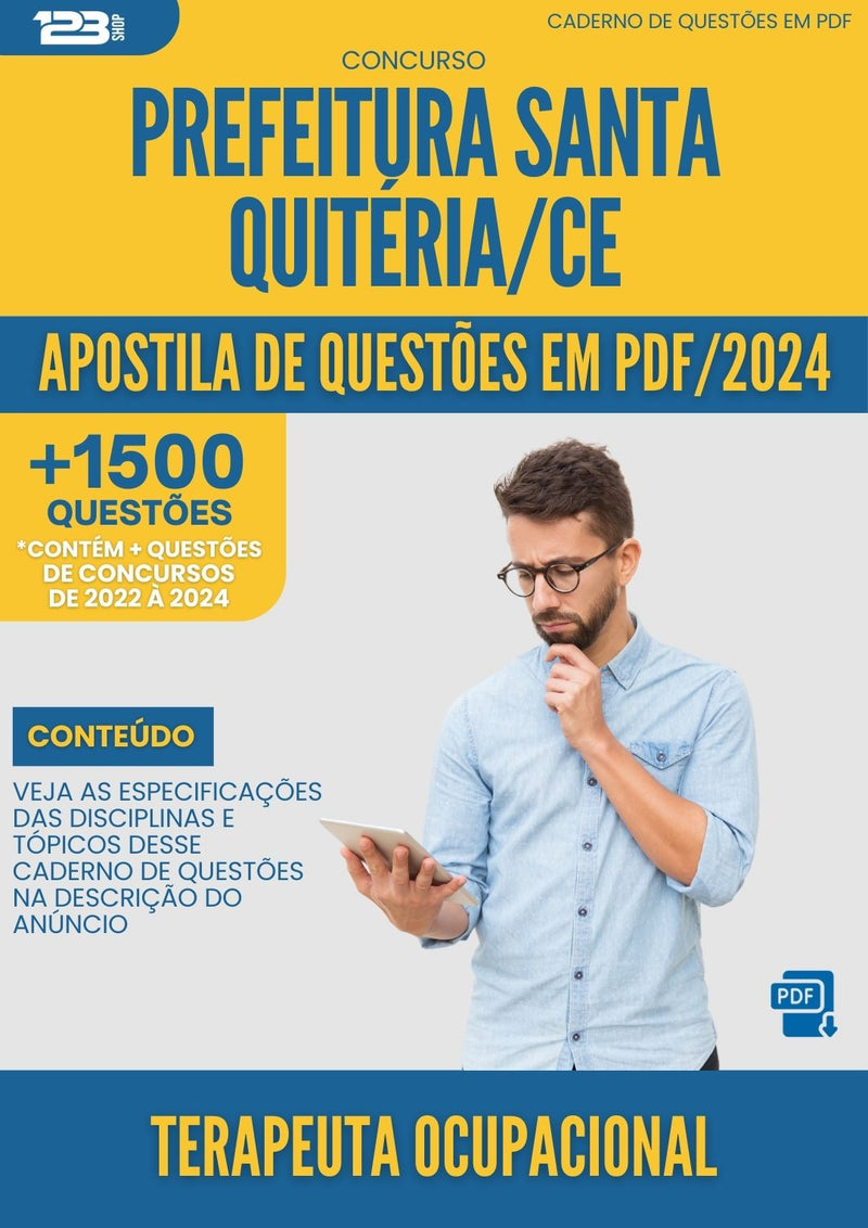 Apostila de Questões para Concurso Terapeuta Ocupacional da Prefeitura Santa Quiteria Ce 2024 - Mais de 1.500 Questões