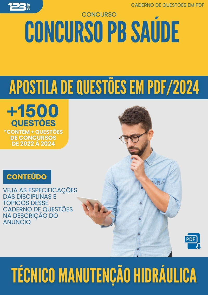 Apostila de Questões para Concurso Tecnico Manutencao Hidraulica PB Saude 2024 - Mais de 1.500 Questões