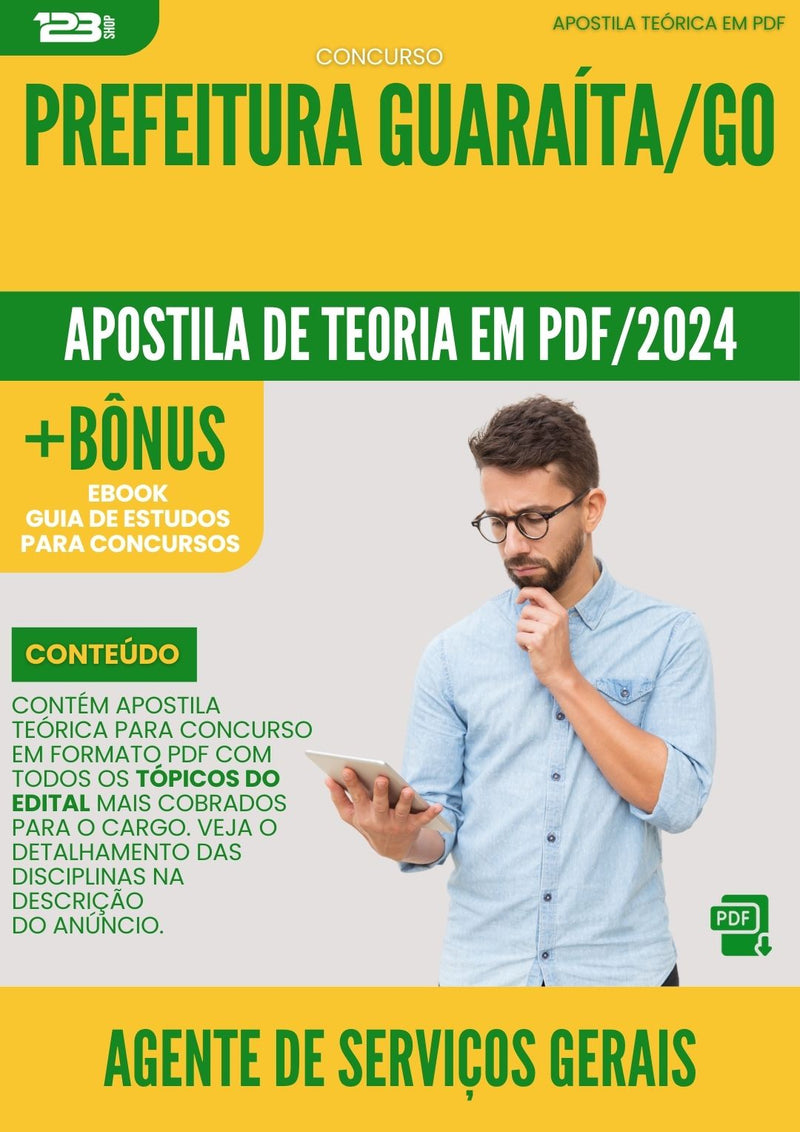 Apostila Teórica para Concurso Agente De Servicos Gerais da Prefeitura Guaraita Go 2024 - Conteúdo de Acordo com Edital