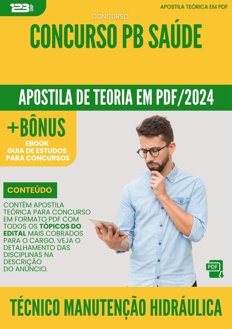 Apostila Teórica para Concurso Tecnico Manutencao Hidraulica PB Saúde 2024 - Conteúdo de Acordo com Edital