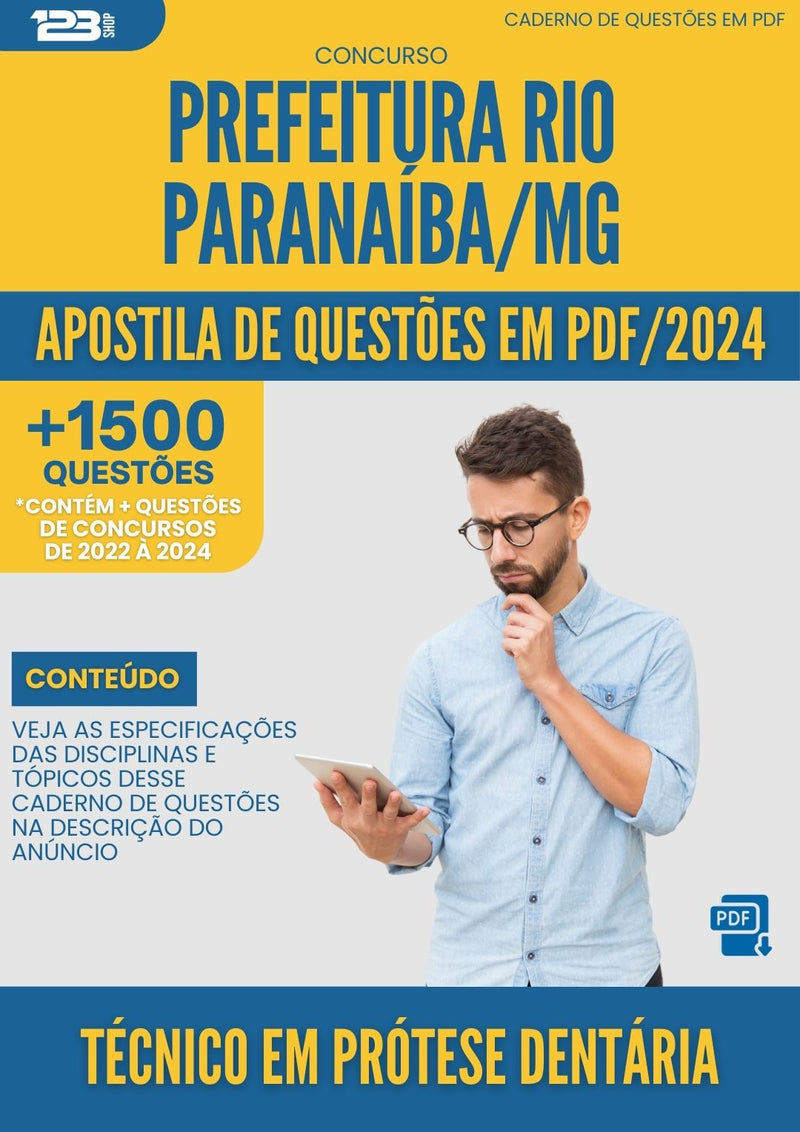 Apostila de Questões para Concurso Tecnico Em Protese Dentaria Rio da Prefeitura Paranaiba Mg 2024 - Mais de 1.500 Questões