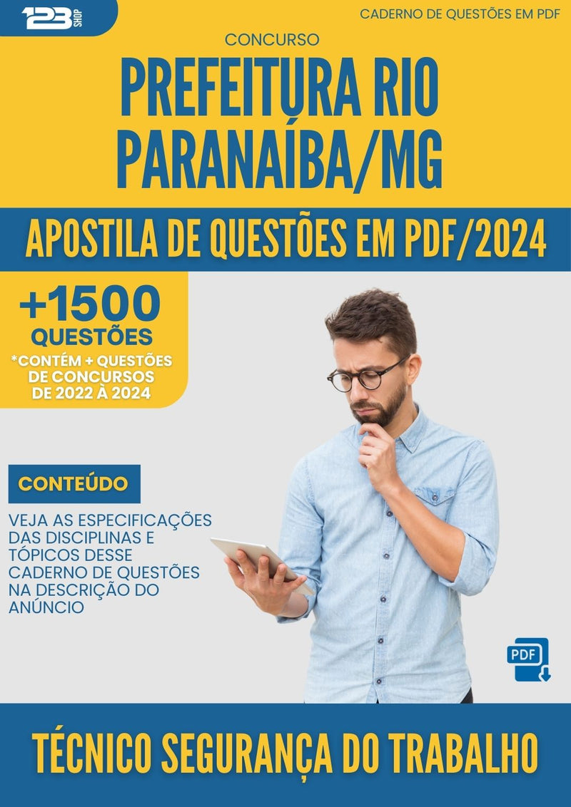 Apostila de Questões para Concurso Tecnico Seguranca Do Trabalho Rio da Prefeitura Paranaiba Mg 2024 - Mais de 1.500 Questões