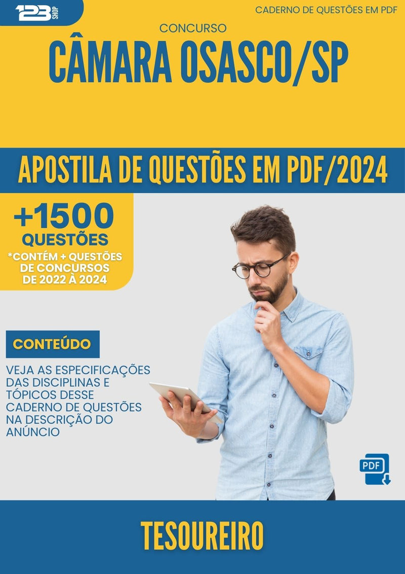 Apostila de Questões para Concurso Tesoureiro Camara da Prefeitura Osasco Sp 2024 - Mais de 1.500 Questões