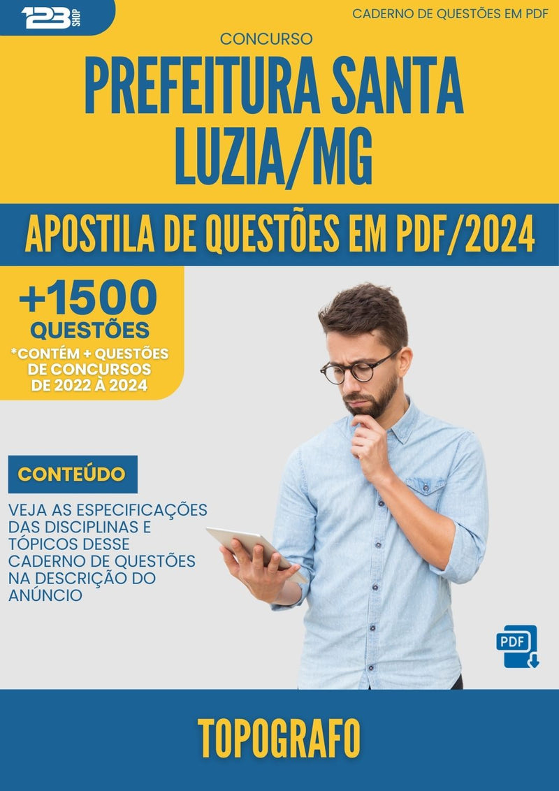 Apostila de Questões para Concurso Topografo da Prefeitura Santa Luzia Mg 2024 - Mais de 1.500 Questões