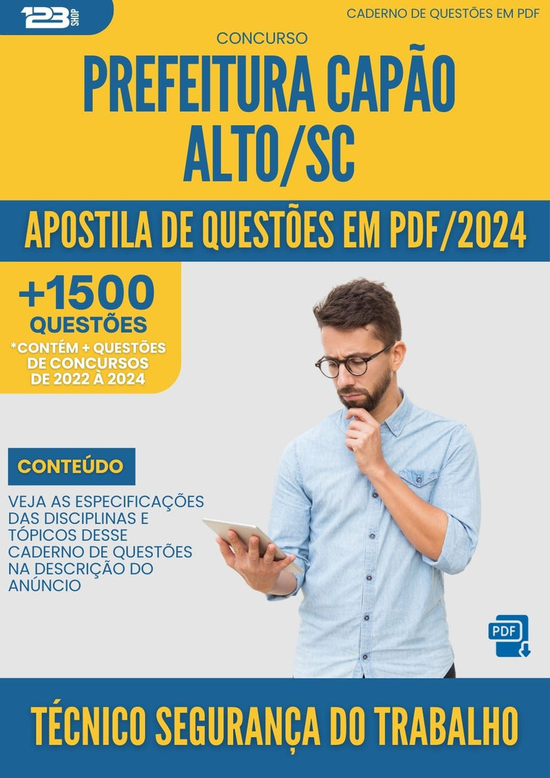 Apostila de Questões para Concurso Tecnico Em Seguranca Do Trabalho da Prefeitura Capao Alto Sc 2024 - Mais de 1.500 Questões