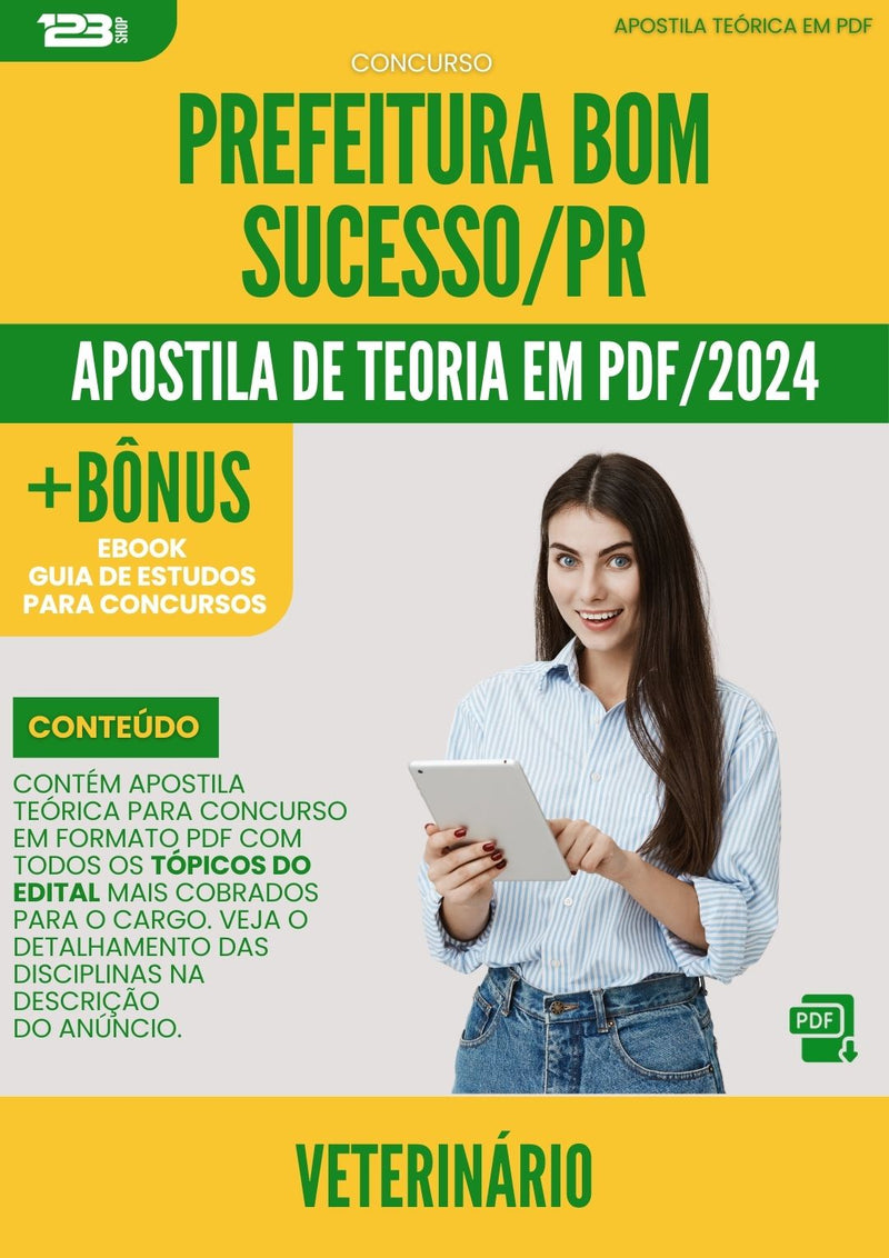 Apostila Teórica para Concurso Veterinario da Prefeitura Bom Sucesso Pr 2024 - Conteúdo de Acordo com Edital