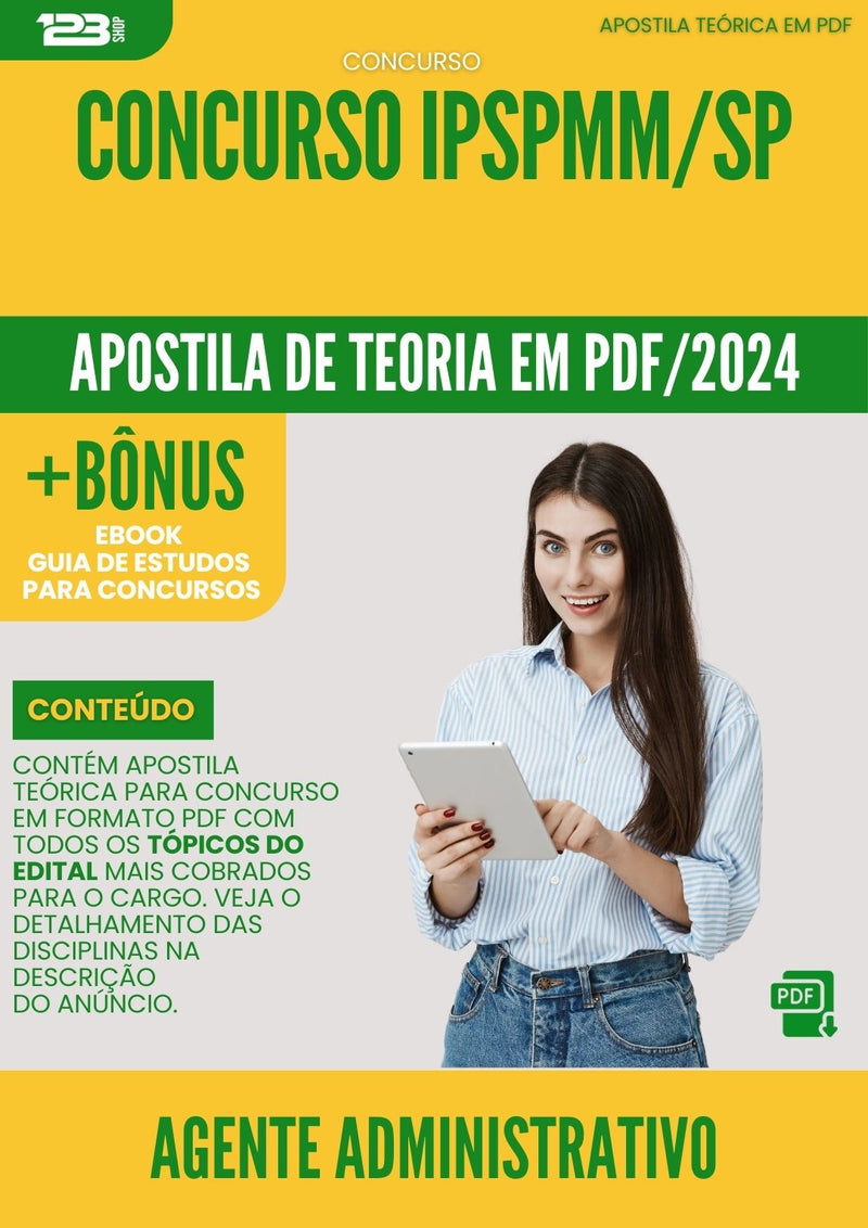 Apostila Teórica para Concurso Agente Administrativo Ipspmm Sp 2024 - Conteúdo de Acordo com Edital