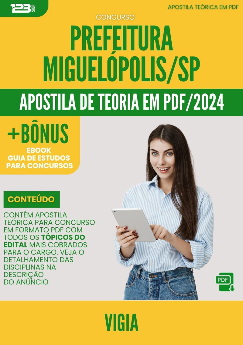 Apostila Teórica para Concurso Vigia da Prefeitura Miguelopolis Sp 2024 - Conteúdo de Acordo com Edital