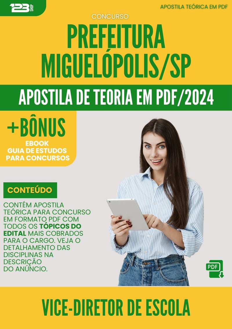 Apostila Teórica para Concurso Vice Diretor De Escola da Prefeitura Miguelopolis Sp 2024 - Conteúdo de Acordo com Edital