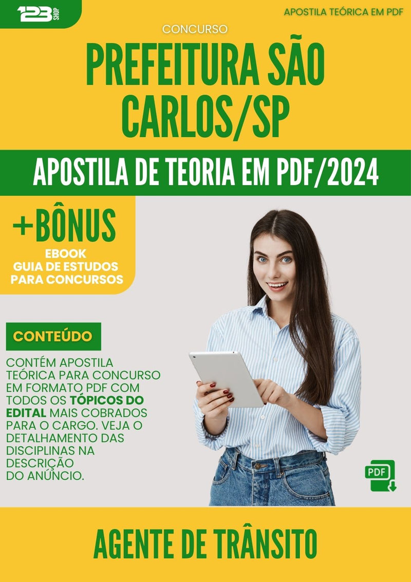 Apostila Teórica para Concurso Agente De Transito da Prefeitura Sao Carlos Sp 2024 - Conteúdo de Acordo com Edital